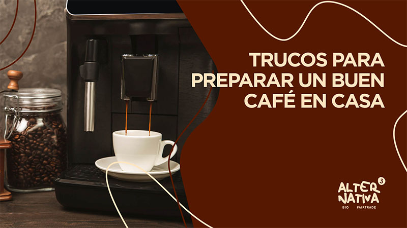 trucos para preparar un buen café